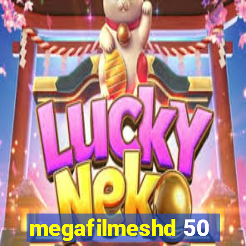 megafilmeshd 50